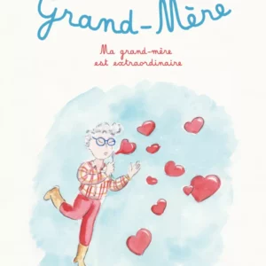 Les Petits Poèmes - Grand-mère