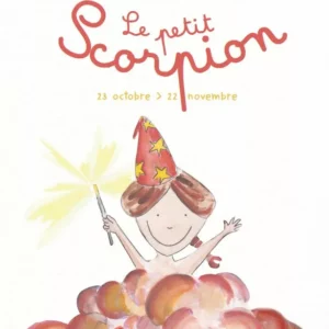 Les Petits Zodiaques - Scorpion (23 oct. > 22 nov)