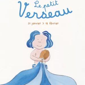 Les Petits Zodiaques - Verseau (21 jan. > 19 fév)