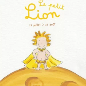 Les Petits Zodiaques - Lion (23 juillet > 22 août)